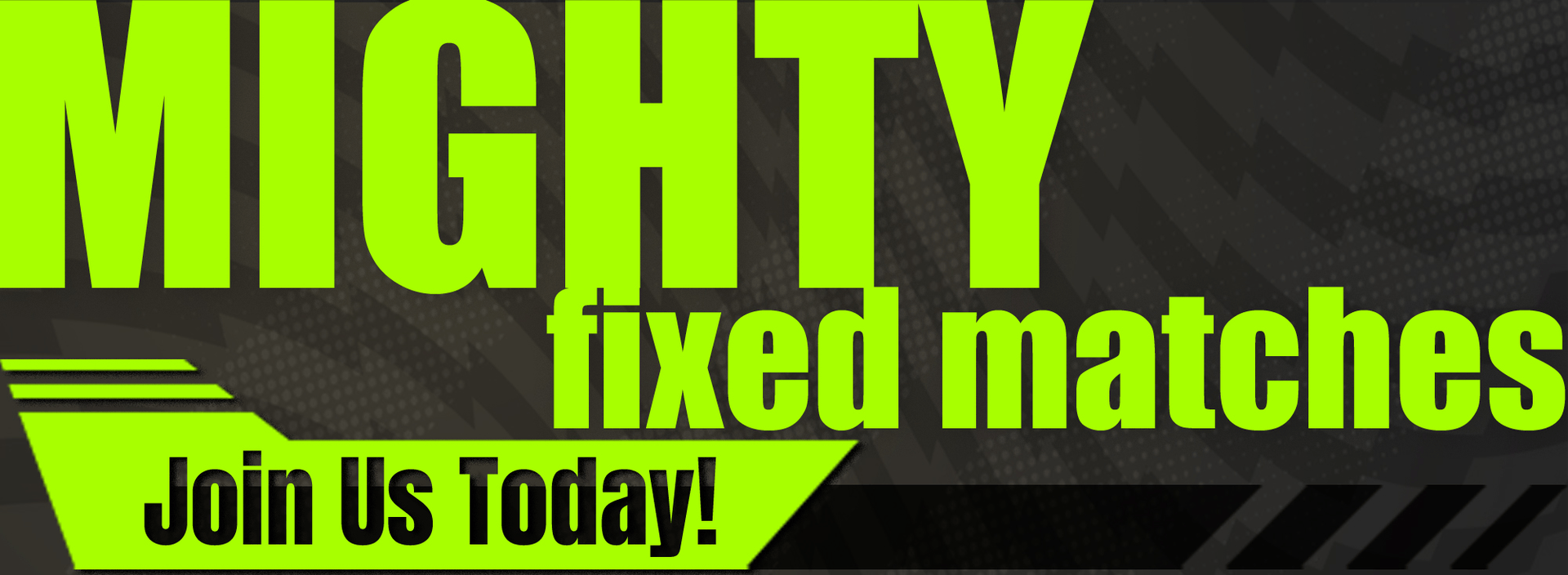 Mighty-Fixed-Matches (1)